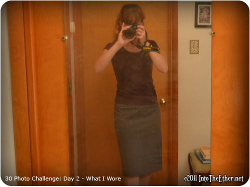 30 Day Photo Challenge: Day 2 What I Wore