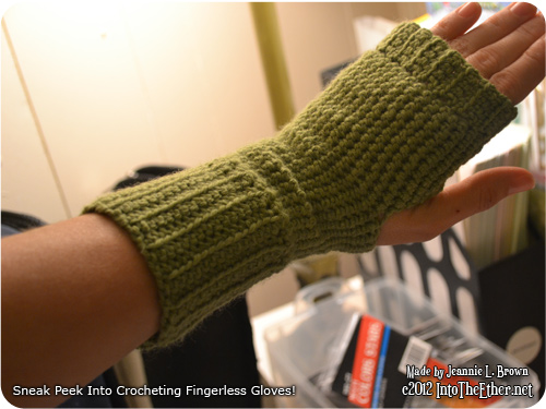 Sneak Peek Into My Crocheted Fingerless Gloves Endeavor!