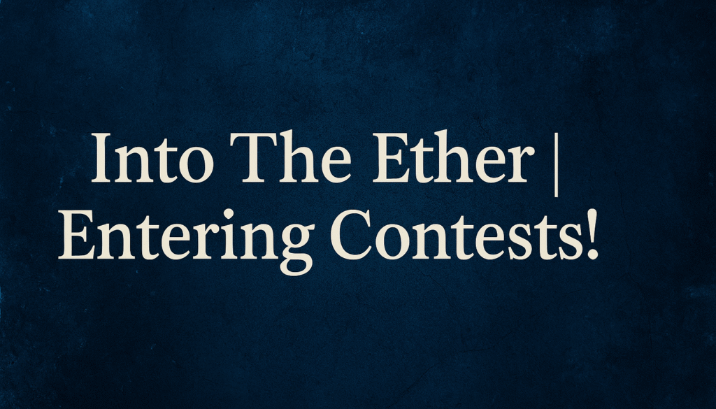 new title - into the ether - contests