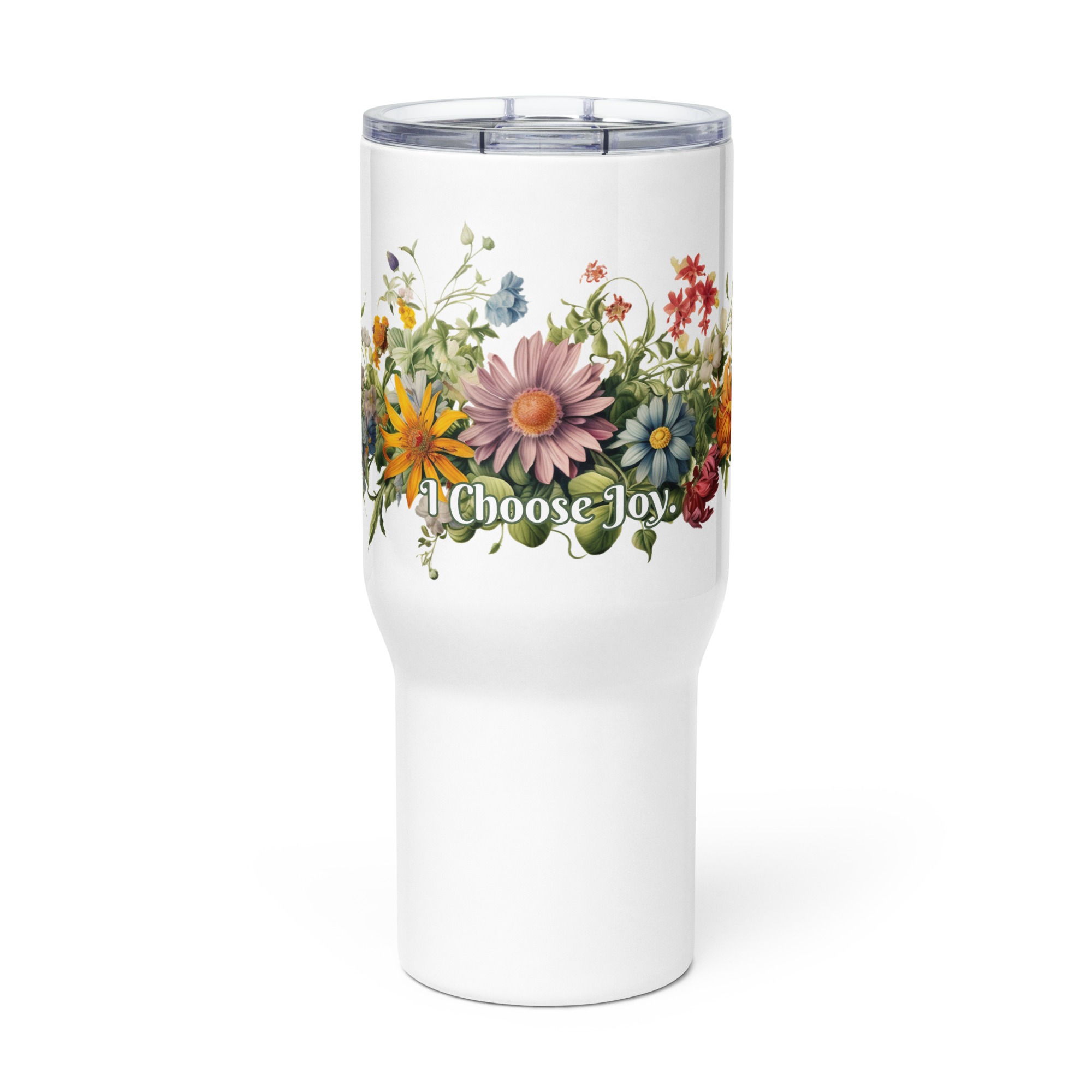 I Choose Joy | Springtime Splendor | Travel mug with a handle