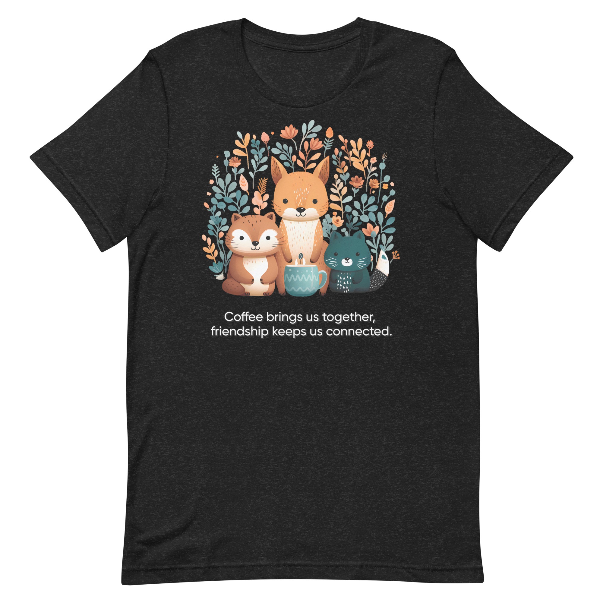 Coffee Brings Us Together, Friendship Keeps Us Connected | Friendship Gifts | Unisex t-shirt