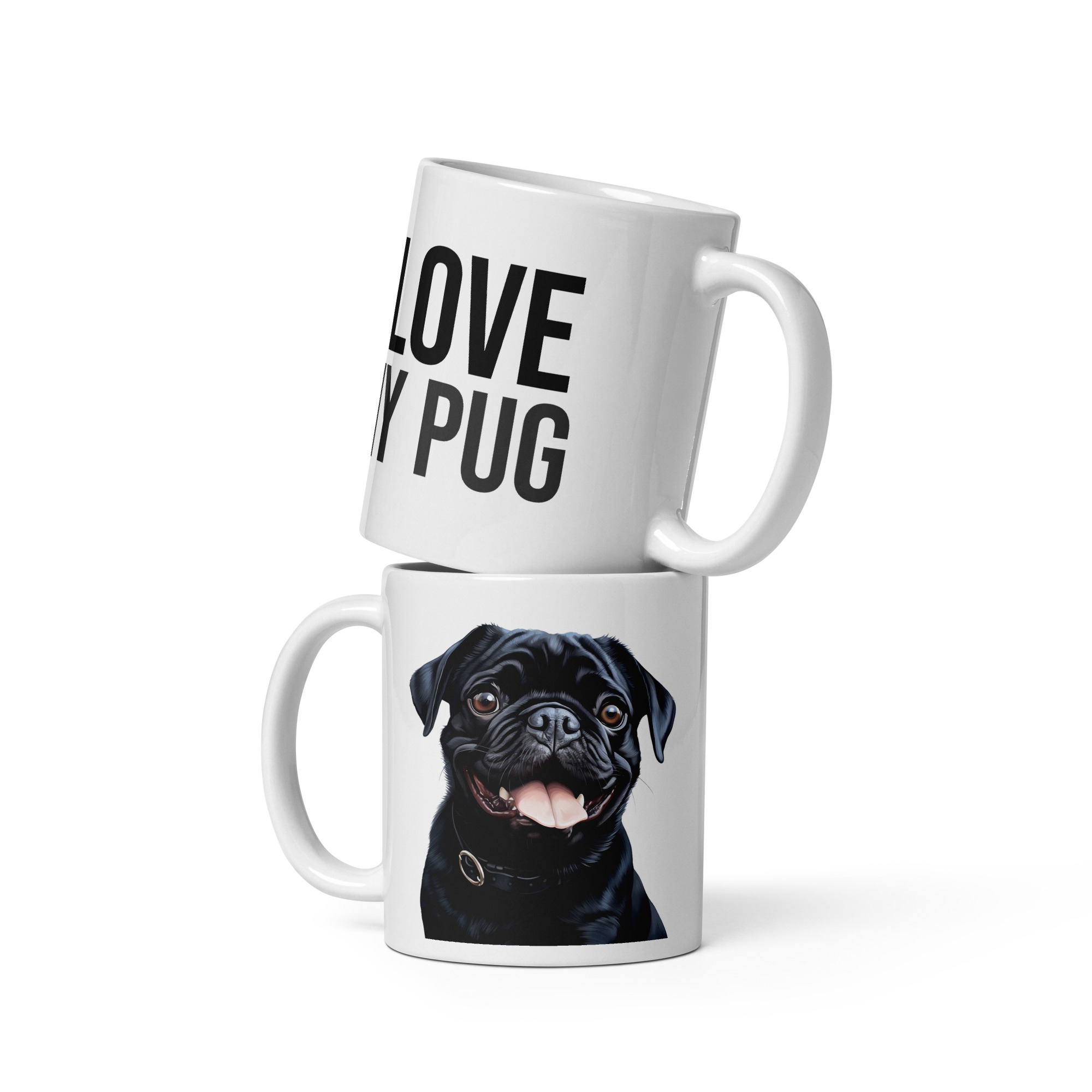 I Love My Pug | White glossy mug