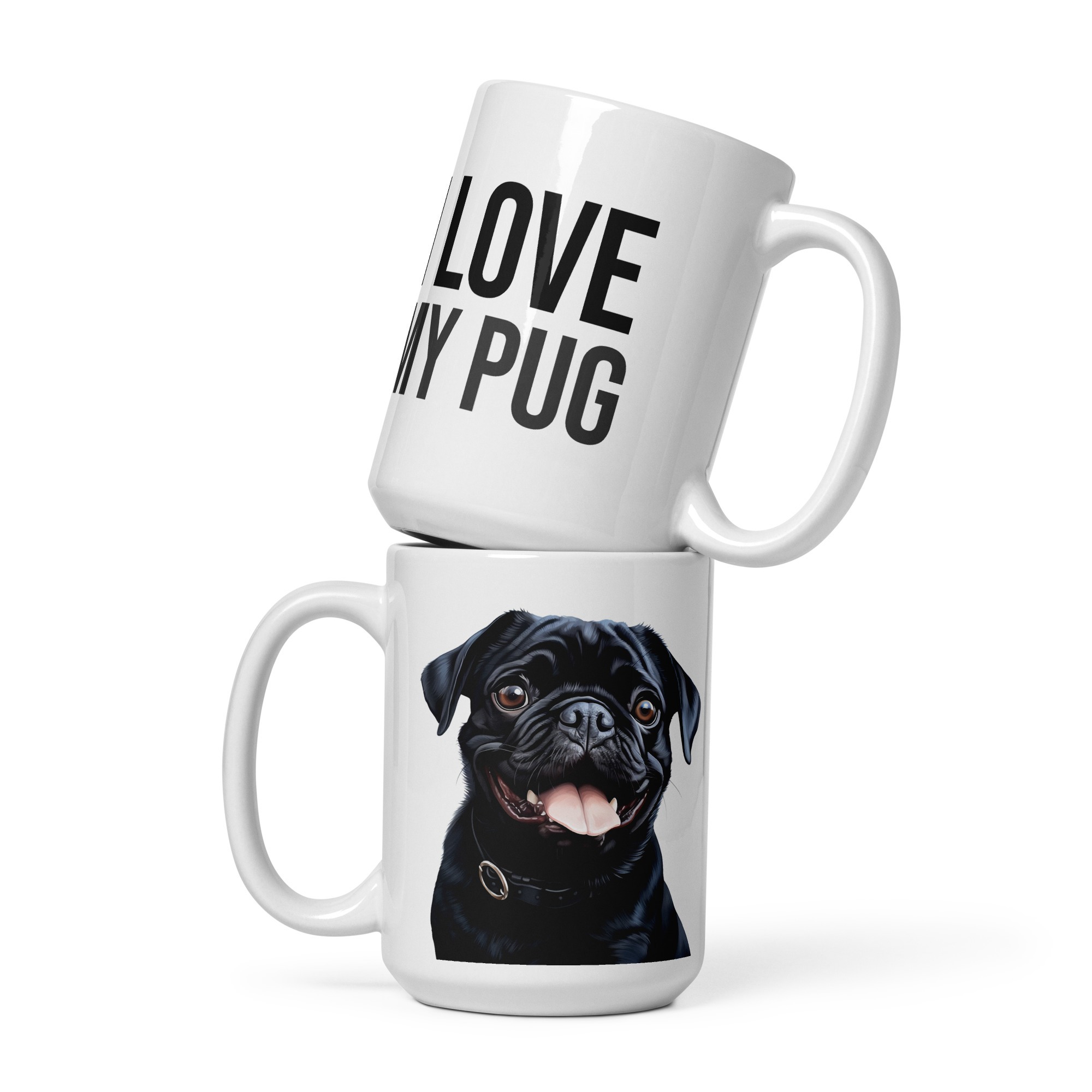 I Love My Pug | White glossy mug